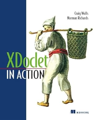 xdoclet in action 1st edition craig walls ,norman richards ,rickard oberg 1932394052, 978-1932394054