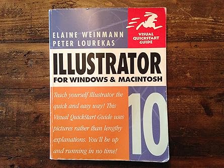 illustrator 10 for windows and macintosh 1st edition elaine weinmann ,peter lourekas 020177321x,