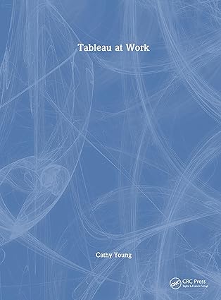 tableau at work 1st edition cathy young 1032935642, 978-1032935645