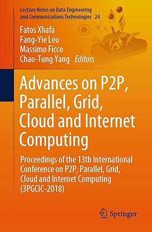 advances on p2p parallel grid cloud and internet computing proceedings of the 13th international conference
