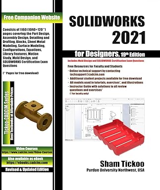 solidworks 2021 for designers 1st edition prof sham tickoo purdue univ ,cadcim technologies 1640571035,