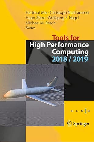tools for high performance computing 2018 / 2019 proceedings of the 12th and of the 13th international