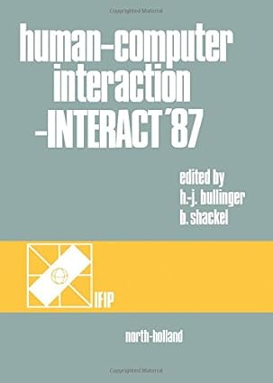 human computer interaction interact 87 proceedings of the second ifip conference on human computer