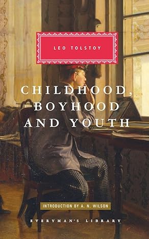 childhood boyhood and youth introduction by a n wilson 1st edition leo tolstoy 067940578x, 978-0679405788