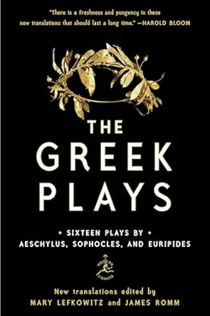 the greek plays sixteen plays by aeschylus sophocles and euripides 1st edition sophocles ,aeschylus