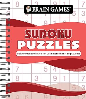 brain games sudoku puzzles solve clues and have fun with more than 130 puzzles 1st edition publications