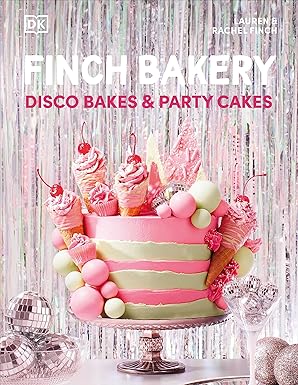 finch bakery disco bakes and party cakes 1st edition lauren finch 0241633885, 978-0241633885