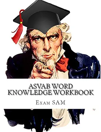 asvab word knowledge workbook review of asvab vocabulary and word knowledge practice tests for the asvab test