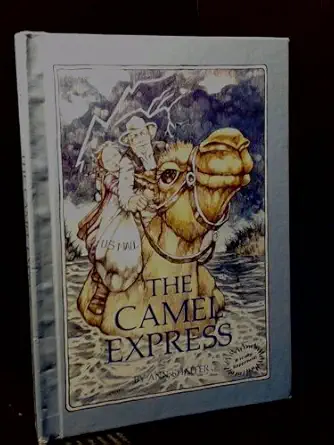the camel express 1st edition ann shaffer ,robin cole 0875184006, 978-0875184005