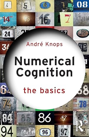 numerical cognition the basics 1st edition andre knops 0815357230, 978-0815357230