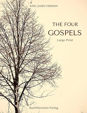 the four gospels king james version large print 1st edition king james version 3985003998, 978-3985003990