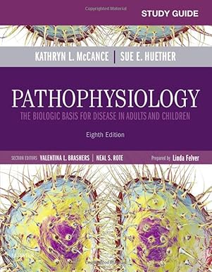 study guide for pathophysiology the biological basis for disease in adults and children 1st edition kathryn l