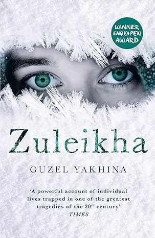 zuleikha the international bestseller 1st edition guzel yakhina ,lisa c hayden 1786076845, 978-1786076847