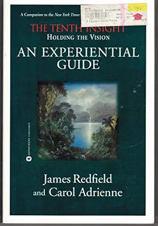 holding the vision an experiential guide 1st edition james redfield ,carol adrienne 0446672998, 978-0446672993