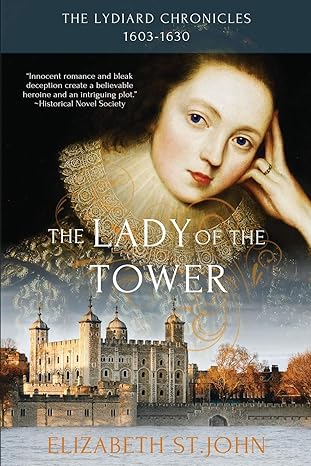 the lady of the tower 1st edition elizabeth st john 1523417889, 978-1523417889