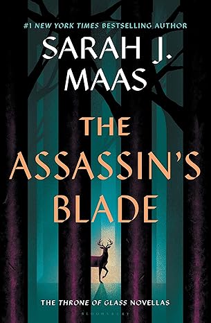 the assassins blade the throne of glass prequel novellas 1st edition sarah j maas 1639731091, 978-1639731091