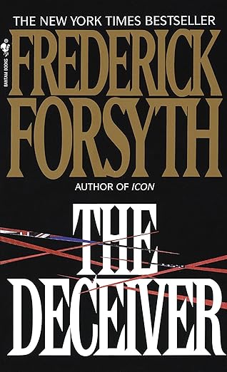 the deceiver 1st edition frederick forsyth 0553297422, 978-0553297423