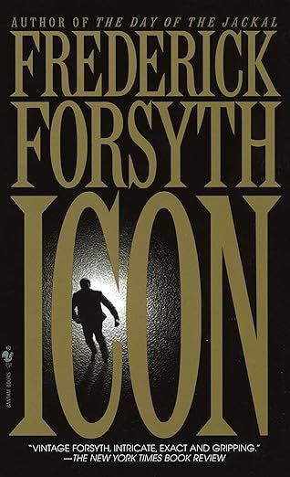 icon a novel 1st edition frederick forsyth 0553574604, 978-0553574609