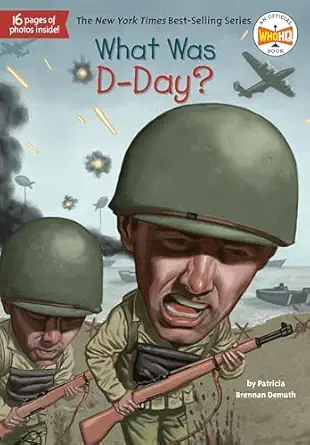 what was d day 1st edition patricia brennan demuth ,who hq ,david grayson kenyon 0448484072, 978-0448484075