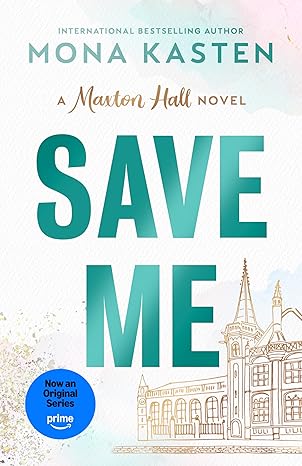 save me 1st edition mona kasten ,rachel ward 0593954203, 978-0593954201