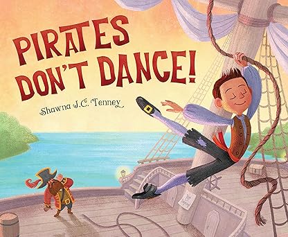 pirates dont dance 1st edition shawna j c tenney 1534111581, 978-1534111585