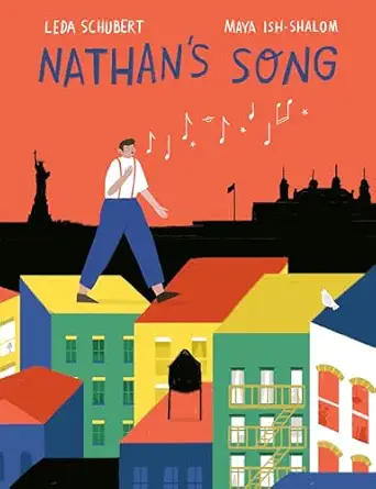 nathans song 1st edition leda schubert ,maya ish shalom 1984815784, 978-1984815781