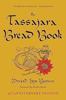 the tassajara bread book 1st edition edward espe brown ,sarah owens 1645471497, 978-1645471493
