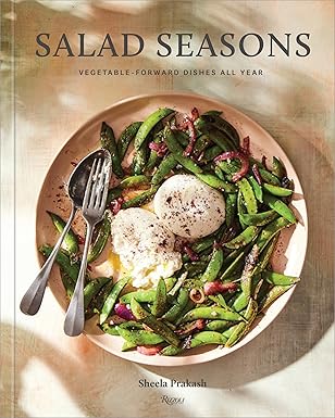 salad seasons vegetable forward dishes all year 1st edition sheela prakash ,kristen teig 0847899268,