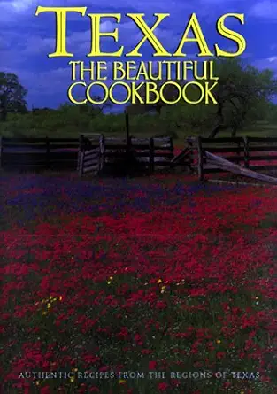 texas the beautiful cookbook 1st edition patsy swendson 0002250357, 978-0002250351
