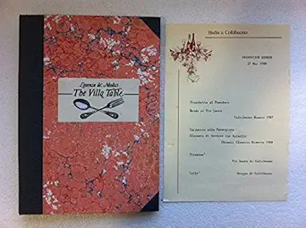 the villa table 300 classic italian recipes 1st edition lorenza de\\\'medici ,michael boys 0449907309,