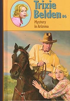 the mystery in arizona 1st edition julie campbell 0375827412, 978-0375827419