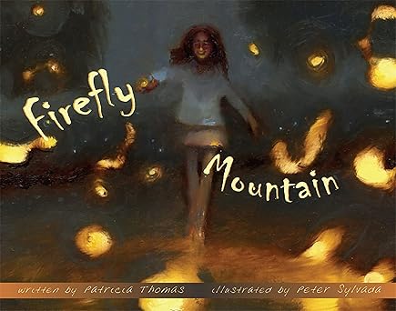 firefly mountain 1st edition patricia thomas ,peter sylvada 1561453609, 978-1561453603