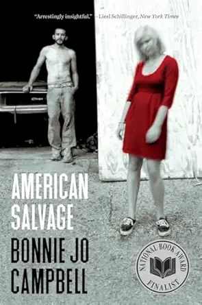 american salvage 1st edition bonnie jo campbell 039333919x, 978-0393339192