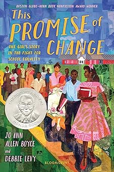 this promise of change one girla s story in the fight for school equality 1st edition jo ann allen boyce