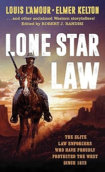 lone star law 1st edition louis l\\\\\\\'amour ,elmer kelton ,james m reasoner ,ed gorman ,robert j randisi