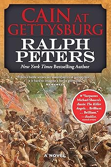 cain at gettysburg a novel 1st edition ralph peters 0765336243, 978-0765336248