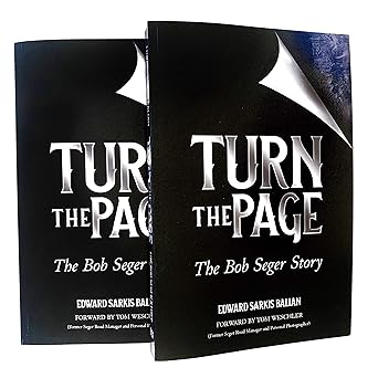 bob seger biography turn the page 1st edition edward sarkis balian 0983118191, 978-0983118190