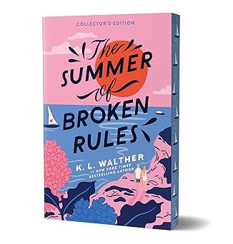 the summer of broken rules 1st edition k l walther 1464247889, 978-1464247880