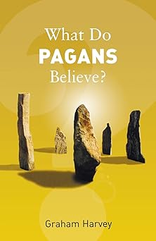 what do pagans believe 1st edition graham harvey 1862078378, 978-1862078376
