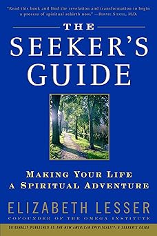 the seekers guide 1st edition elizabeth lesser 0679783598, 978-0679783596