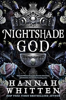 the nightshade god 1st edition hannah whitten 0316435597, 978-0316435598