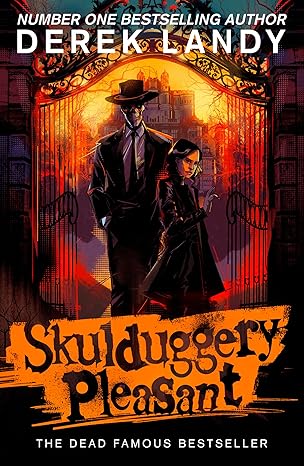 skulduggery pleasant the sunday times bestselling dark fantasy adventure for children aged 11+ 1st edition