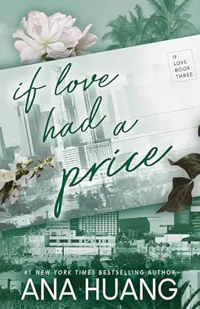 if love had a price 1st edition ana huang 1728295599, 978-1728295596