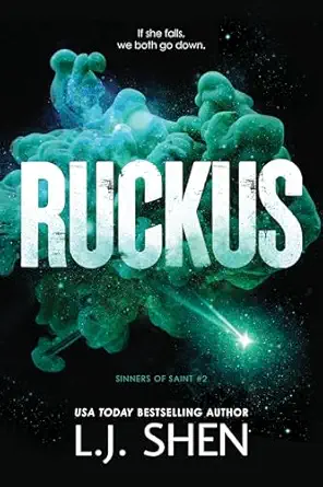 ruckus 1st edition l j shen 146422370x, 978-1464223709