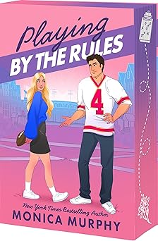playing by the rules 1st edition monica murphy 1649378718, 978-1649378712