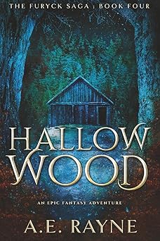 hallow wood 1st edition a e rayne 1729440363, 978-1729440360