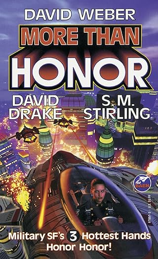 more than honor 1st edition david weber 0671878573, 978-0671878573