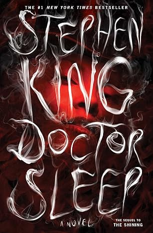 doctor sleep a novel 1st edition stephen king 1476727651, 978-1476727653
