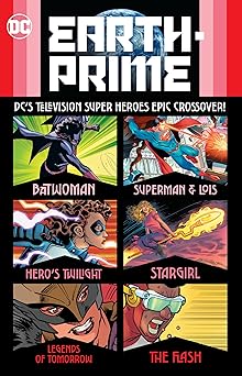 earth prime 1st edition natalie abrams ,kelly larson ,henry clayton ,tom grummet 1779518293, 978-1779518293