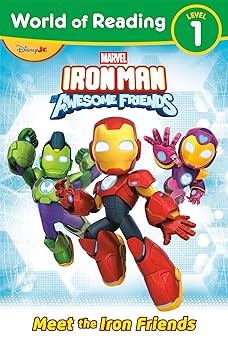 world of reading iron man and his awesome friends meet the iron friends 1st edition steve behling 1368106455,